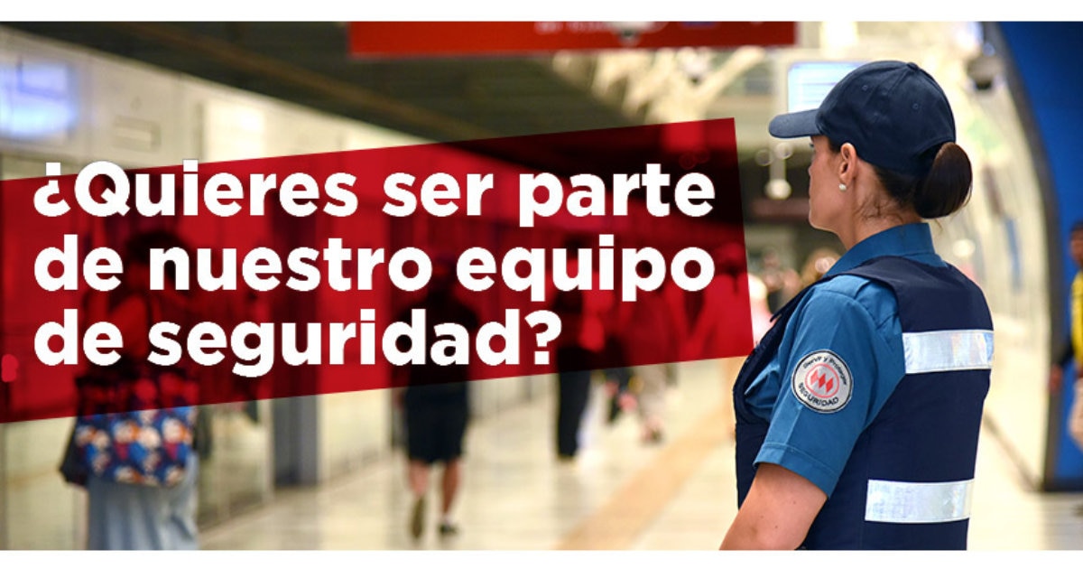 Empleos Vigilantes transporte de Pasajeros METRO